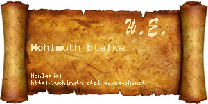 Wohlmuth Etelka névjegykártya