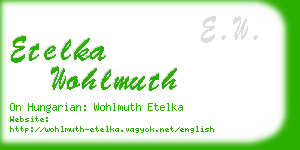 etelka wohlmuth business card